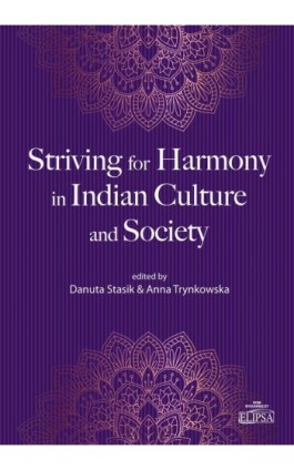 Striving for Harmony in Indian Culture and Society - Ebook - 978-83-8017-607-2