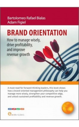 BRAND ORIENTATION: How To...