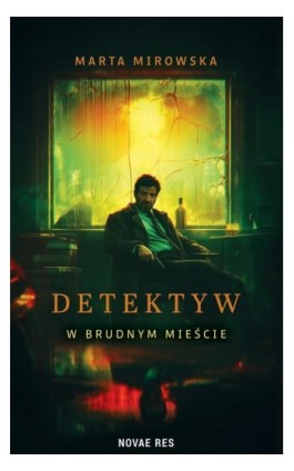 Detektyw w Brudnym Mieście