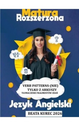 Verb patterns-(nie)tylko z...