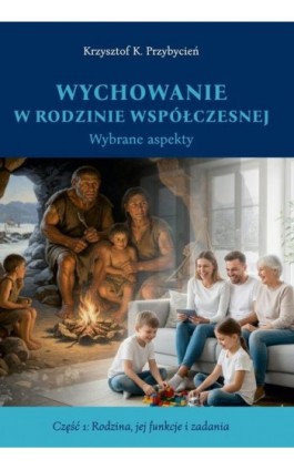 Wychowanie w rodzinie...