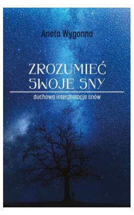 Zrozumieć swoje sny
