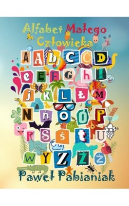 Alfabet Małego Człowieka