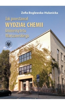 Jak powstawał Wydział...