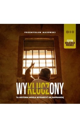 Wykluczony - Przemysław Majewski - Audiobook - 978-83-974474-1-7