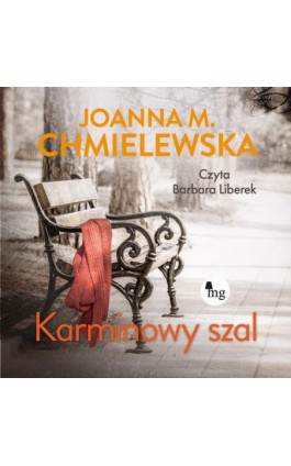 Karminowy szal - Joanna M. Chmielewska - Audiobook - 978-83-8241-020-4