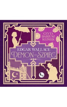 Demon-szpieg - Edgar Wallace - Audiobook - 978-83-8241-166-9