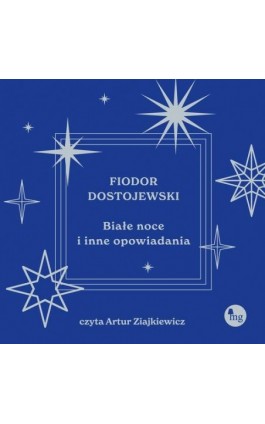 Białe noce i inne opowiadania - Fiodor Dostojewski - Audiobook - 978-83-8241-172-0