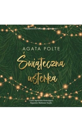 Świąteczna usterka - Agata Polte - Audiobook - 978-83-8418-469-1