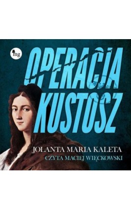 Operacja Kustosz - Jolanta Maria Kaleta - Audiobook - 978-83-8241-185-0