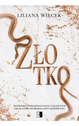 Złotko - Liliana Więcek - Ebook - 978-83-8418-549-0