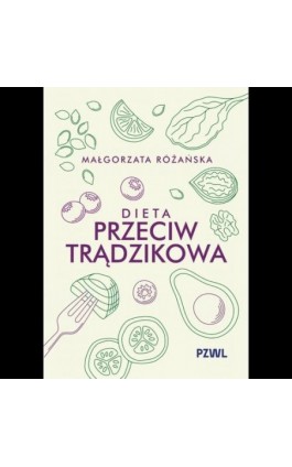 Dieta przeciwtrądzikowa