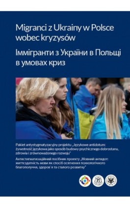 Migranci z Ukrainy w Polsce...