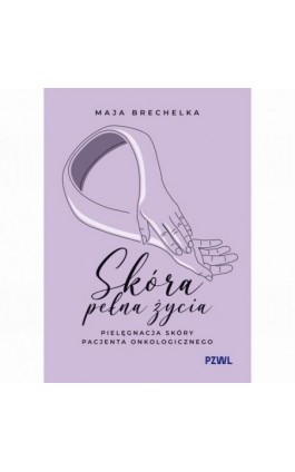 Skóra pełna życia....