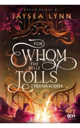 For Whom The Belle Tolls. Z...