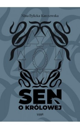 Sen o Królowej