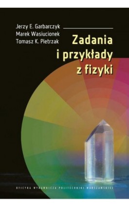 Zadania i przykłady z fizyki