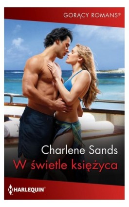 W świetle księżyca - Charlene Sands - Ebook - 978-83-291-2007-4