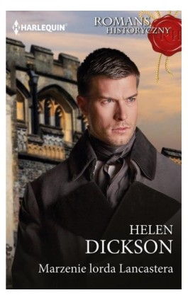 Marzenie lorda Lancastera - Helen Dickson - Ebook - 978-83-291-2032-6