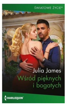 Wśród pięknych i bogatych - Julia James - Ebook - 978-83-291-1650-3