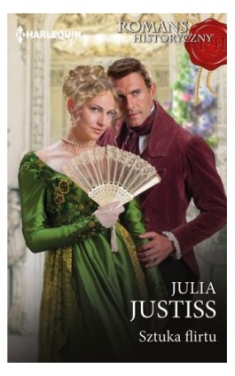 Sztuka flirtu - Julia Justiss - Ebook - 978-83-291-2028-9