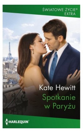 Spotkanie w Paryżu - Kate Hewitt - Ebook - 978-83-291-2082-1