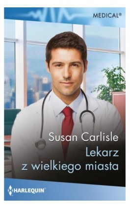 Lekarz z wielkiego miasta - Susan Carlisle - Ebook - 978-83-291-2416-4