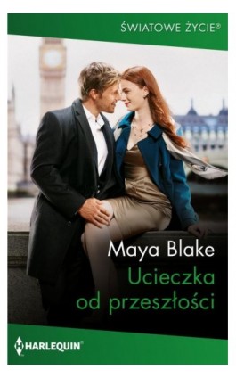 Ucieczka od przeszłości - Maya Blake - Ebook - 978-83-291-2720-2