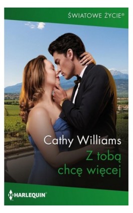 Z tobą chcę więcej - Cathy Williams - Ebook - 978-83-291-2722-6