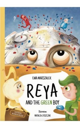 Reya and the green boy - Ewa Marszałek - Ebook - 978-83-972693-6-1