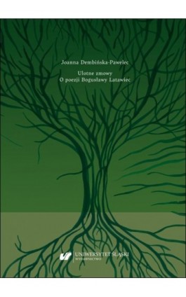 Ulotne zmowy. O poezji...