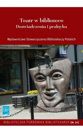 Teatr w bibliotece Doświadczenia i praktyka - Ebook - 978-83-64203-42-8