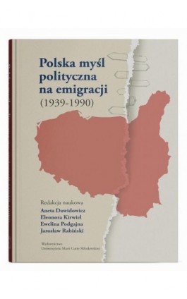 Polska myśl polityczna na emigracji (1939-1990) - Ebook - 978-83-227-9855-3