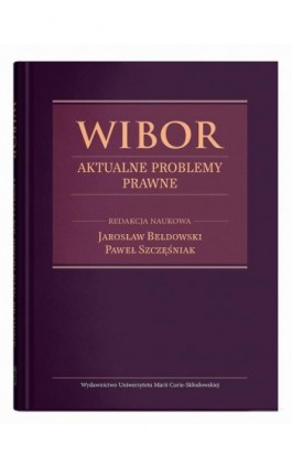 WIBOR. Aktualne problemy...