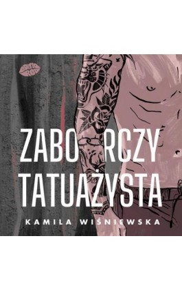 Zaborczy tatuażysta