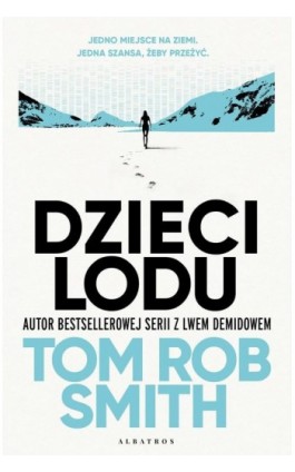 DZIECI LODU - Tom Rob Smith - Ebook - 978-83-8439-019-1