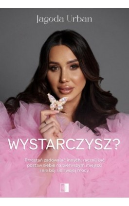 Wystarczysz? - Jagoda Urban - Ebook - 978-83-8418-623-7