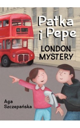 London mystery. Patka i Pepe