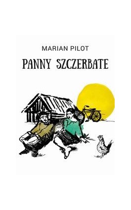 Panny szczerbate i inne...