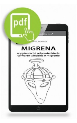 Migrena w pytaniach i...