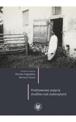 Podstawowe pojęcia studiów nad zwierzętami - Ebook - 978-83-235-7045-5