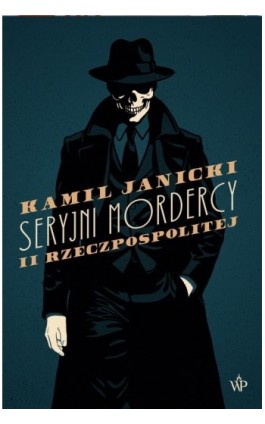 Seryjni mordercy II...