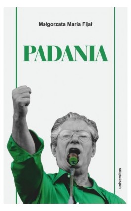 Padania - Małgorzata Maria Fijał - Ebook - 978-83-242-6841-2