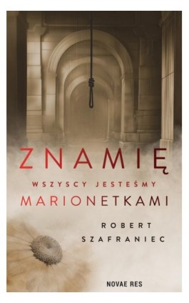 Znamię. Wszyscy jesteśmy...