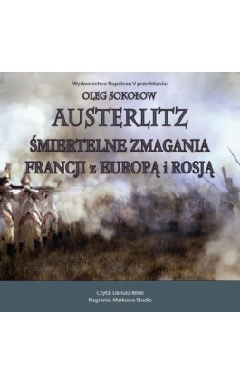 Austerlitz. Śmiertelne...