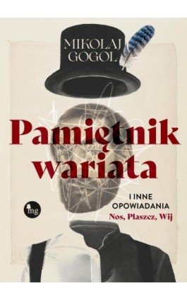 Pamiętnik wariata i inne...