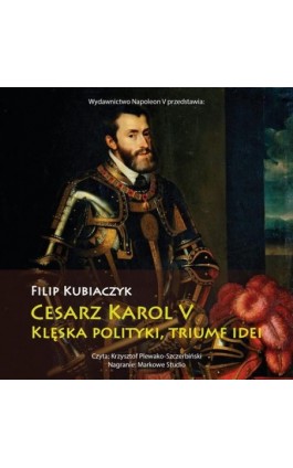 Cesarz Karol V. Klęska...