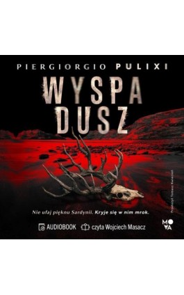 Wyspa dusz - Piergiorgio Pulixi - Audiobook - 978-83-8417-633-7