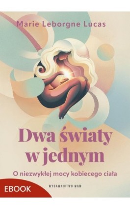 Dwa światy w jednym