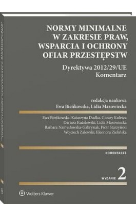 Normy minimalne w zakresie praw, wsparcia i ochrony ofiar przestępstw - Lidia Mazowiecka - Ebook - 978-83-8390-062-9